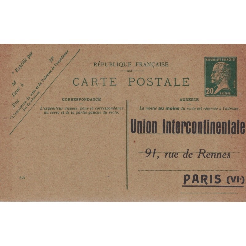 PASTEUR - CARTE POSTALE ENTIER 20c VERT - REPIQUAGE UNION INTERCONTINENTALE PARIS - NEUVE.