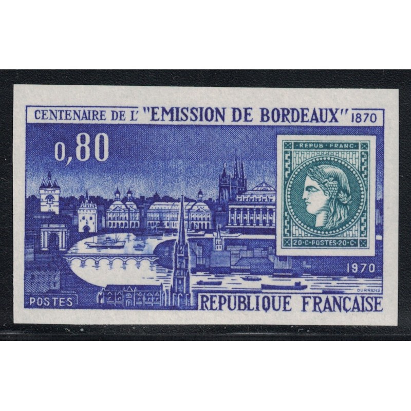 No1659a - CENTENAIRE DE L'EMISSION DE BORDEAUX - NON DENTELE - COTE 45€.
