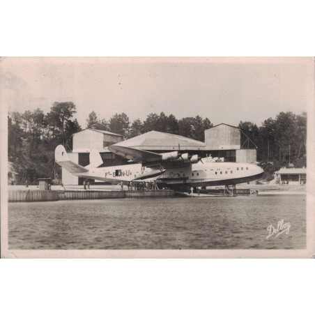 LANDES - BISCARROSSE-BOURG - BASE DES HOUSTIQUETS - HYDRAVION - LATECOERE 631 ASSURANT LES LIAISONS TRANSOCEANIQUES.